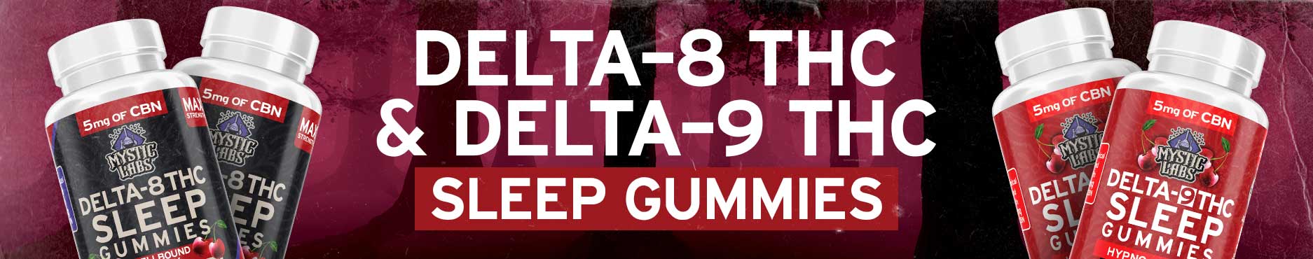 Delta 8 and Delta 9 Sleep Gummies